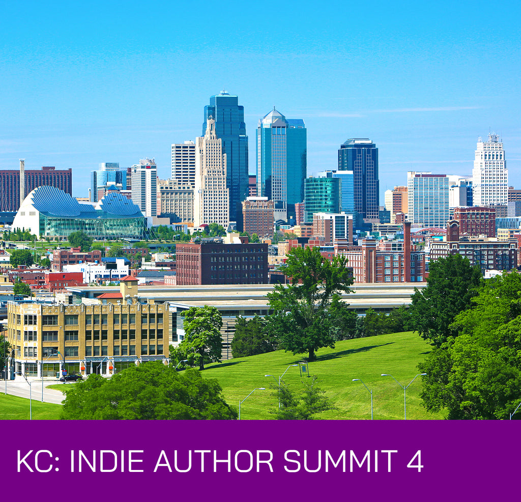Indie Author Summit 4 in Kansas City: 3 Days of Networking, Learning and Opportunities